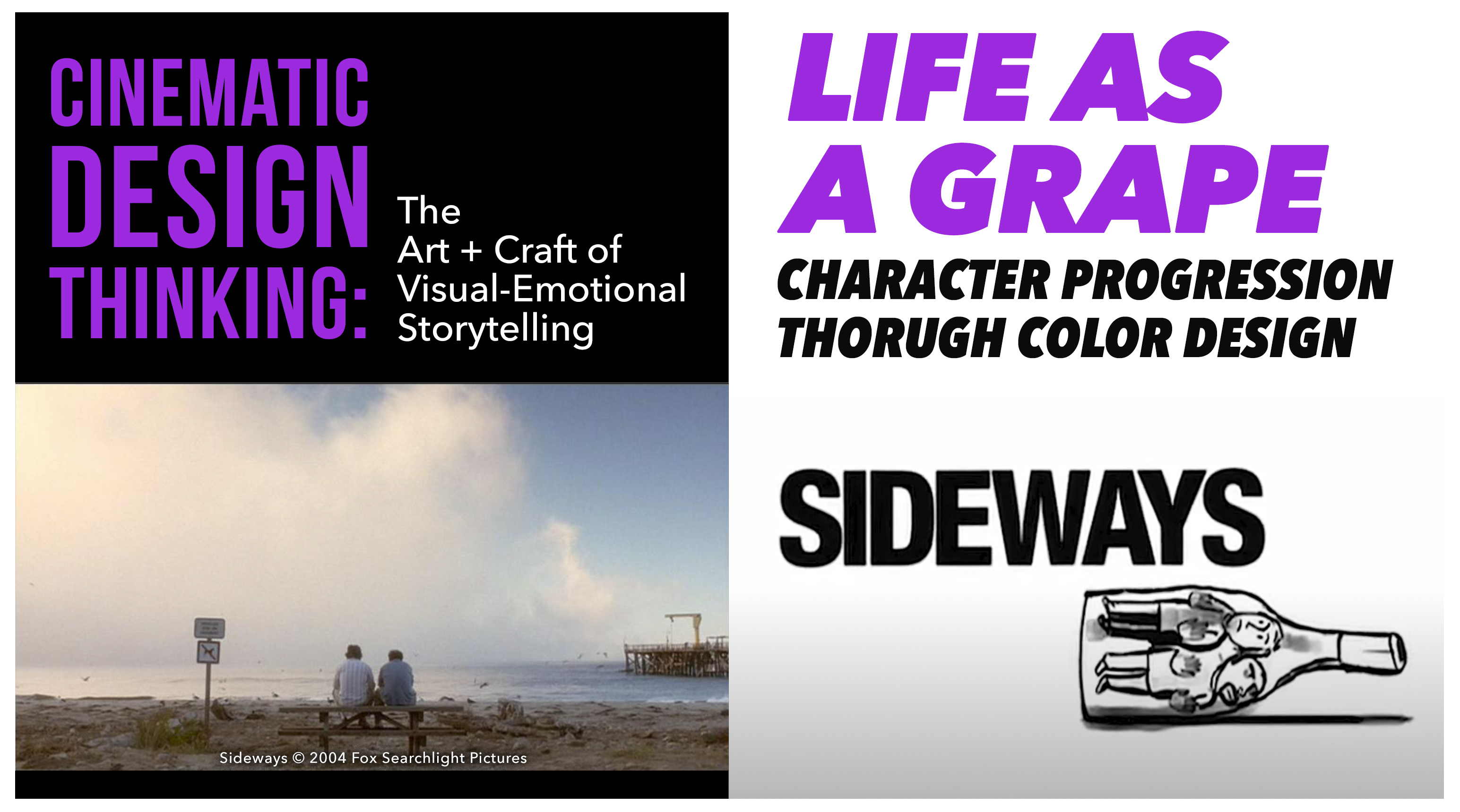 Cinematic Design Thinking: Life As a Grape